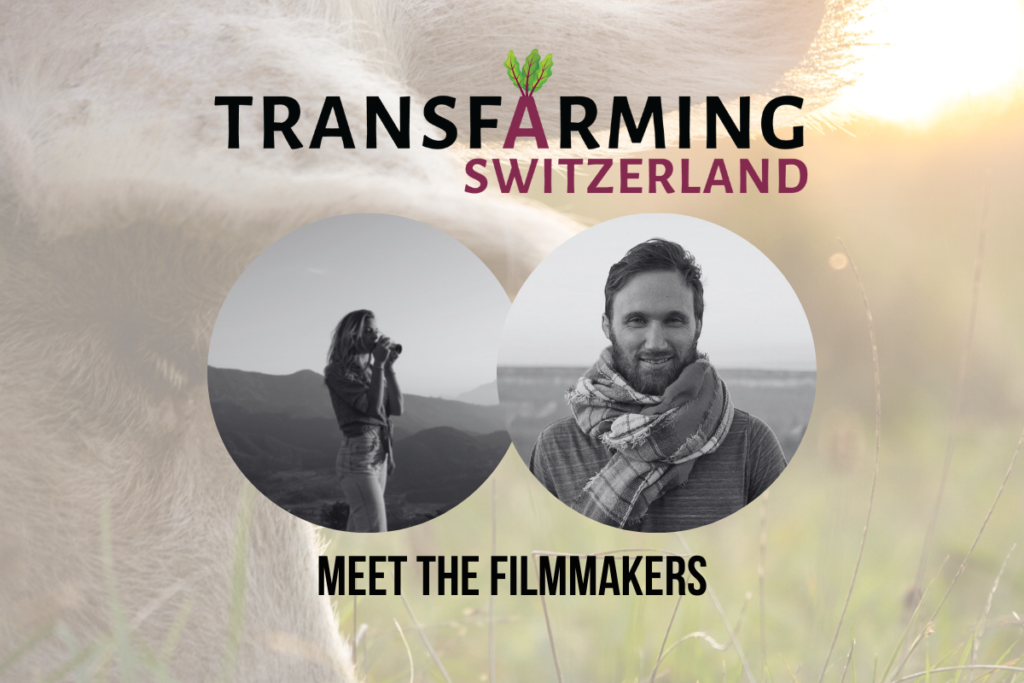 Meet the Filmmakers behind “Transfarming Switzerland”